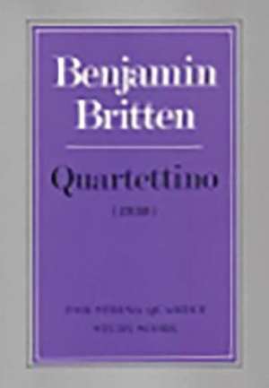 Quartettino de Benjamin Britten