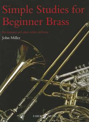 Simple Studies for Beginner Brass de Miller John