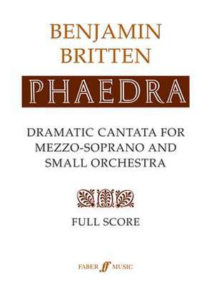 Phaedra de Benjamin Britten