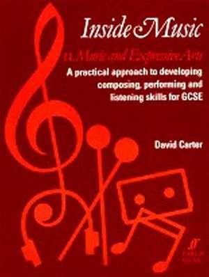 Inside Music II -- Music and Expressive Arts de David Carter