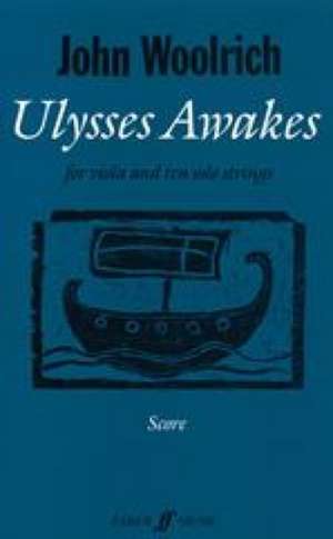 Ulysses Awakes de John Woolrich