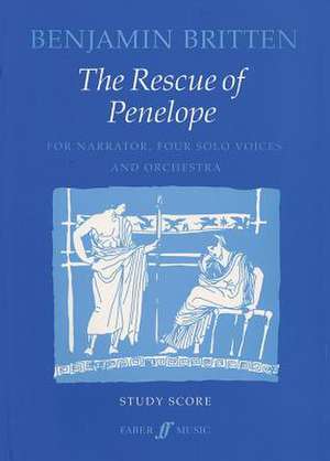 The Rescue of Penelope de Benjamin Britten