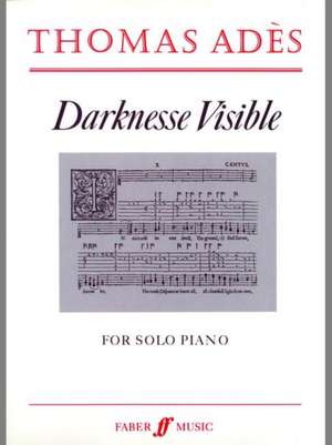 Darkness Visible de Thomas Adès