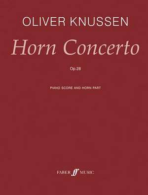 Horn Concerto, Op. 28 de Oliver Knussen