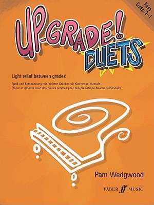 Up-Grade! Piano Duets: Grades 0-1 de Pam Wedgwood