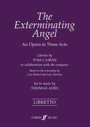 The Exterminating Angel de Thomas Ades