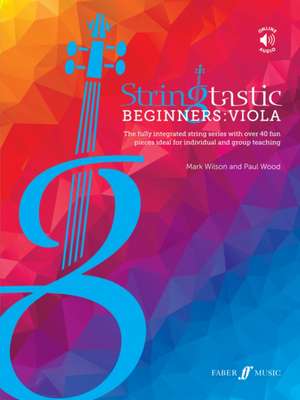 Stringtastic Beginners -- Viola de Mark Wilson