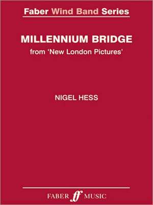 Millennium Bridge de Nigel Hess