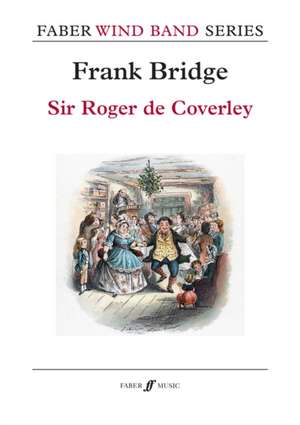 Sir Roger de Coverley de Frank Bridge