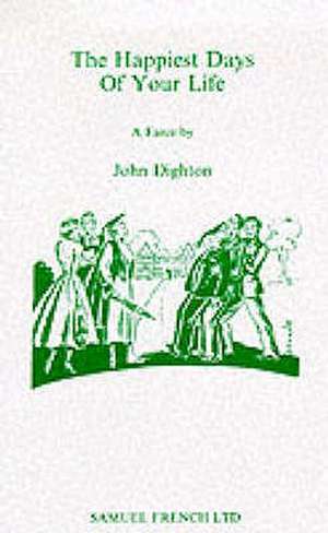 Happiest Days of Your Life: Whoopie Pies, Florentines, Fudgelicious, Gooey Chocolate Cakes, Sticky Toffee. de John Dighton