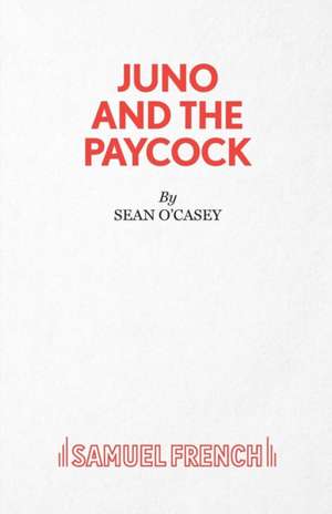 Juno and the Paycock de Sean O'Casey