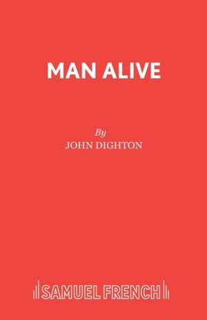 Man Alive de John Dighton