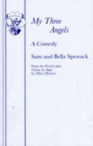 My Three Angels de Sam Spewack