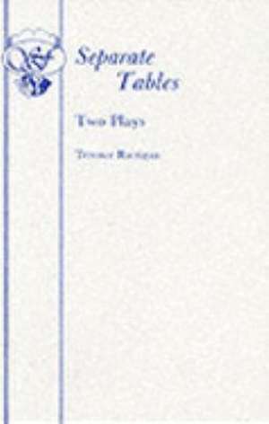 Separate Tables - Two Plays de Terence Rattigan