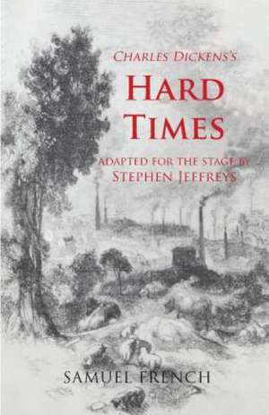 Hard Times de Stephen Jeffreys