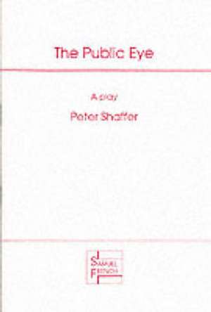 The Public Eye de Peter Shaffer