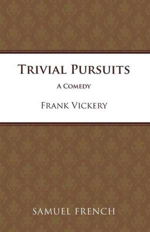 Trivial Pursuits de Frank Vickery