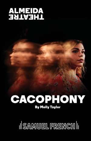 Cacophony de Molly Taylor