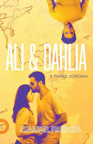 Ali and Dahlia de Tariq Jordan