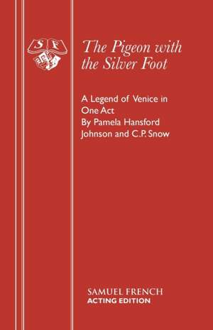 The Pigeon with the Silver Foot de Pamela Hansford Johnson