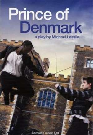 Prince of Denmark de Michael Lesslie