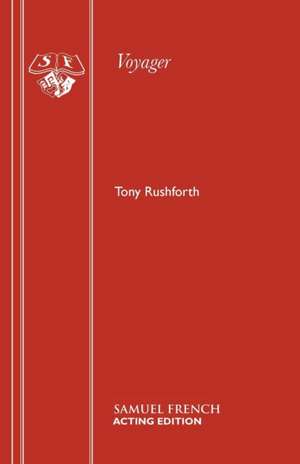 Voyager de Tony Rushforth