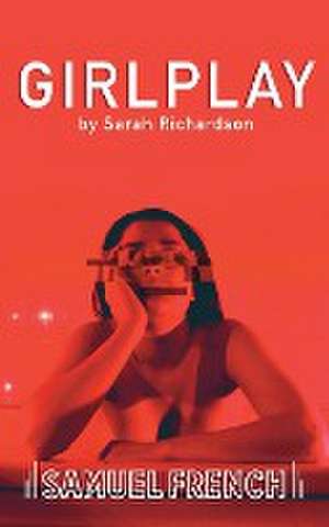 GirlPlay de Sarah Richardson