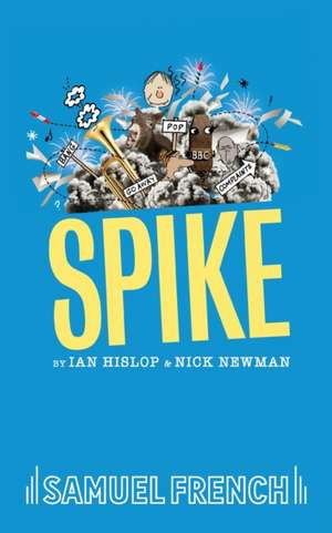 Spike de Ian Hislop