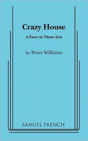 Crazy House de Peter Williams