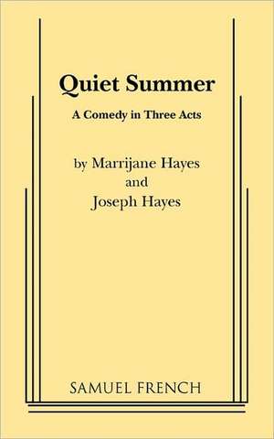 Quiet Summer de Marrijane Hayes