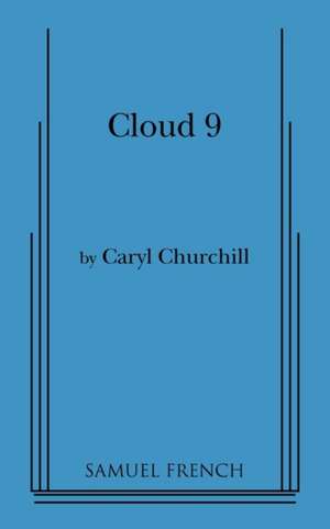 Cloud Nine de Caryl Churchill