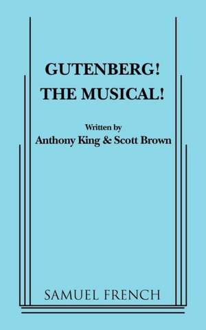 Gutenberg! the Musical! de Anthony King