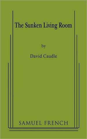 The Sunken Living Room de David Caudle