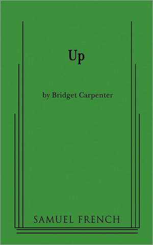 Up de Bridget Carpenter