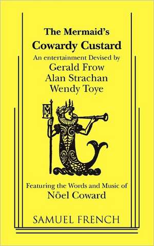 Cowardy Custard de Noel Coward