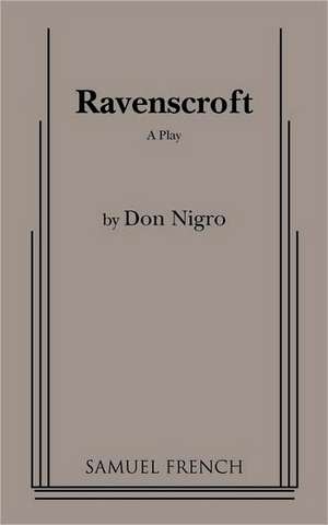 Ravenscroft de Don Nigro