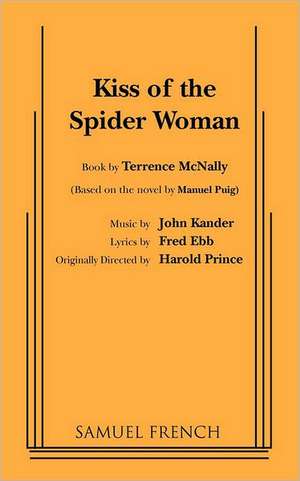 Kiss of the Spider Woman de Terrence McNally