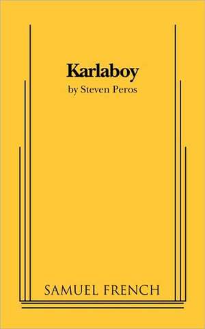 Karlaboy de Steven Peros