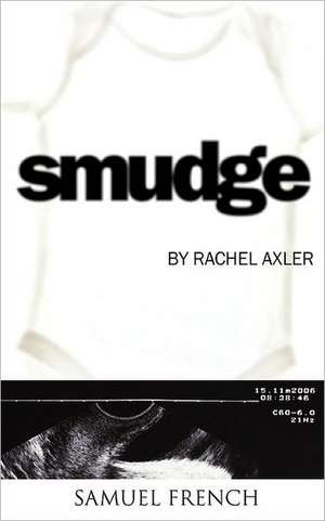 Smudge de Rachel Axler