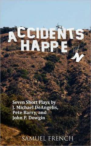 Accidents Happen de J. Michael Deangelis