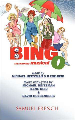 Bingo: The Winning Musical de Michael Heitzman