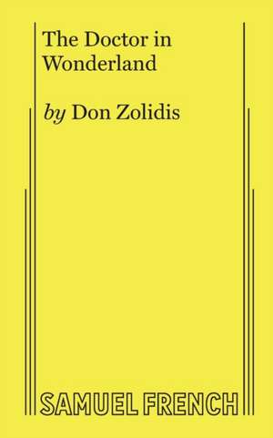 The Doctor in Wonderland de Don Zolidis