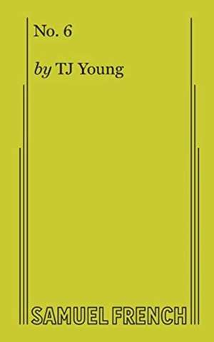 No. 6 de T J Young