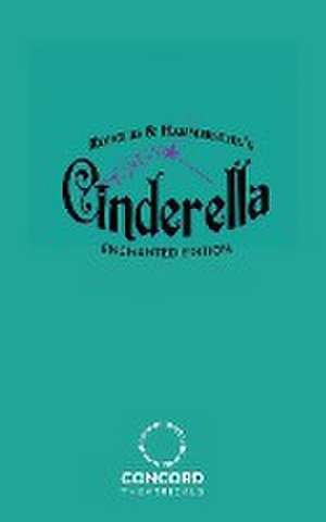 Rodgers & Hammerstein's Cinderella (Enchanted Edition) de Richard Rodgers