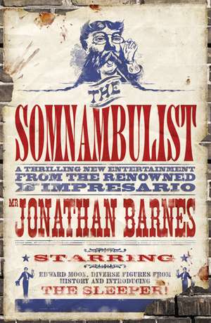 The Somnambulist de Jonathan Barnes