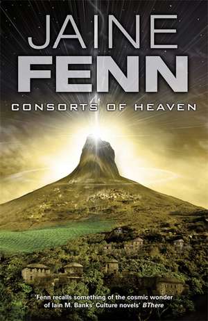 Consorts of Heaven de Jaine Fenn