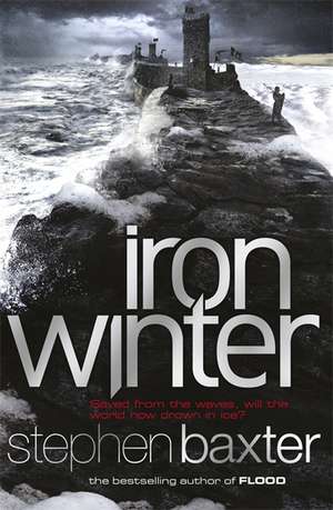 Iron Winter de Stephen Baxter