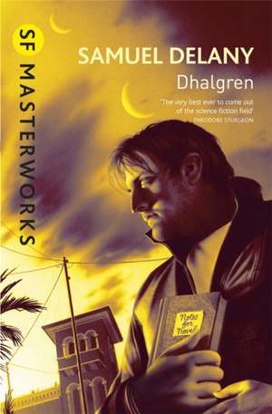 Dhalgren de Samuel R. Delany