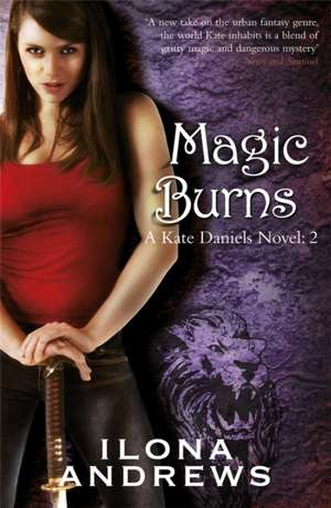 Magic Burns de Ilona Andrews