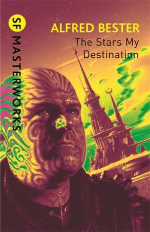 The Stars My Destination de Alfred Bester